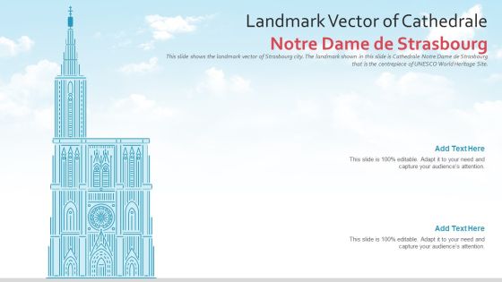 Landmark Vector Of Cathedrale Notre Dame De Strasbourg PowerPoint Presentation Ppt Template PDF Landmark Vector Of Cathedrale Notre Dame De Strasbourg PowerPoint Presentation Ppt Template PDF