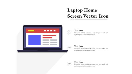 Laptop Home Screen Vector Icon Ppt PowerPoint Presentation Professional Samples PDF