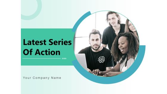 Latest Series Of Action Competition Business Management Ppt PowerPoint Presentation Complete Deck Latest Series Of Action Competition Business Management Ppt PowerPoint Presentation Complete Deck