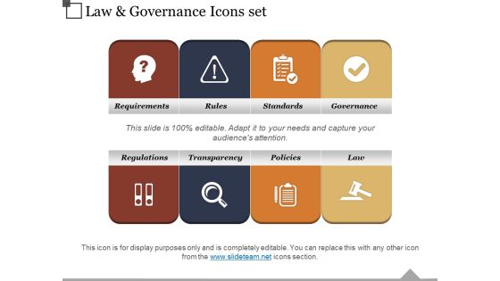 Law And Governance Icons Set Ppt PowerPoint Presentation Inspiration Design Templates Law And Governance Icons Set Ppt PowerPoint Presentation Inspiration Design Templates