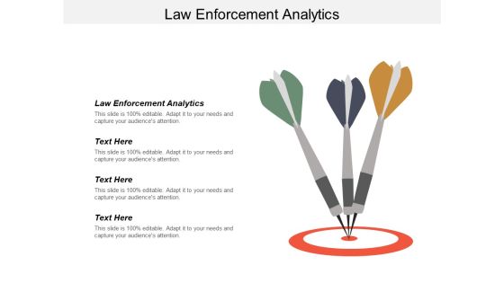 Law Enforcement Analytics Ppt PowerPoint Presentation Tips Cpb