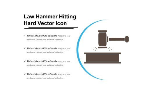 Law Hammer Hitting Hard Vector Icon Ppt PowerPoint Presentation File Demonstration PDF