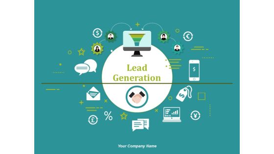 Lead Generation Ppt PowerPoint Presentation Complete Deck With Slides Lead Generation Ppt PowerPoint Presentation Complete Deck With Slides