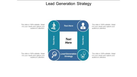Lead Generation Strategy Ppt PowerPoint Presentation Outline Icons Lead Generation Strategy Ppt PowerPoint Presentation Outline Icons