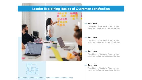 Leader Explaining Basics Of Customer Satisfaction Ppt PowerPoint Presentation File Ideas PDF Leader Explaining Basics Of Customer Satisfaction Ppt PowerPoint Presentation File Ideas PDF