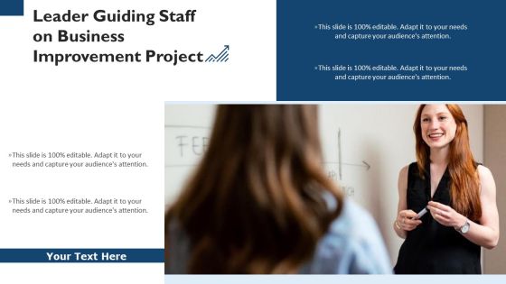 Leader Guiding Staff On Business Improvement Project Ppt Layouts Slideshow PDF Leader Guiding Staff On Business Improvement Project Ppt Layouts Slideshow PDF