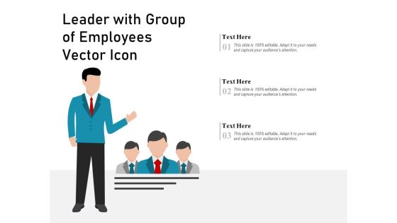 Leader With Group Of Employees Vector Icon Ppt PowerPoint Presentation Pictures Aids PDF Leader With Group Of Employees Vector Icon Ppt PowerPoint Presentation Pictures Aids PDF