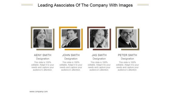 Leading Associates Of The Company With Images Ppt PowerPoint Presentation Example Leading Associates Of The Company With Images Ppt PowerPoint Presentation Example