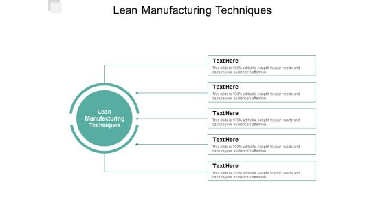 Lean Manufacturing Techniques Ppt PowerPoint Presentation Gallery Slides Cpb Lean Manufacturing Techniques Ppt PowerPoint Presentation Gallery Slides Cpb