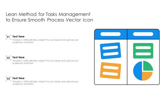 Lean Method For Tasks Management To Ensure Smooth Process Vector Icon Ppt PowerPoint Presentation File Background Images PDF Lean Method For Tasks Management To Ensure Smooth Process Vector Icon Ppt PowerPoint Presentation File Background Images PDF