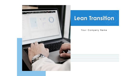 Lean Transition Success Vision Ppt PowerPoint Presentation Complete Deck Lean Transition Success Vision Ppt PowerPoint Presentation Complete Deck