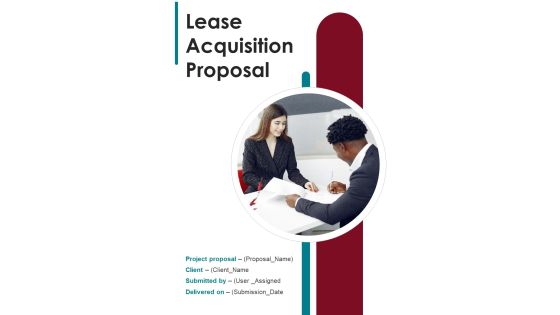 Lease Acquisition Proposal Example Document Report Doc Pdf Ppt