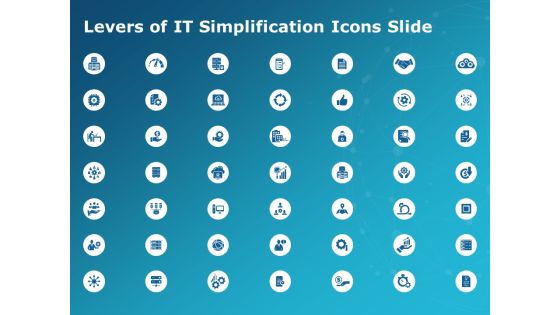 Levers Of It Simplification Icons Slide Ppt PowerPoint Presentation Ideas Topics Levers Of It Simplification Icons Slide Ppt PowerPoint Presentation Ideas Topics