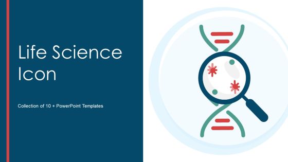 Life Science Icon Ppt PowerPoint Presentation Complete Deck With Slides Life Science Icon Ppt PowerPoint Presentation Complete Deck With Slides