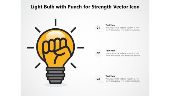 Light Bulb With Punch For Strength Vector Icon Ppt PowerPoint Presentation Gallery Layouts PDF