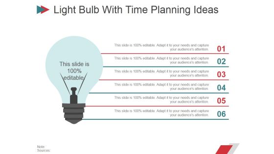 Light Bulb With Time Planning Ideas Ppt PowerPoint Presentation Infographic Template Templates Light Bulb With Time Planning Ideas Ppt PowerPoint Presentation Infographic Template Templates