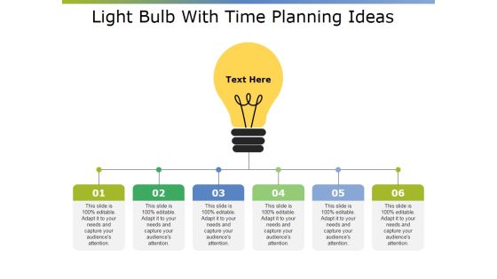 Light Bulb With Time Planning Ideas Ppt PowerPoint Presentation Slides Ideas Light Bulb With Time Planning Ideas Ppt PowerPoint Presentation Slides Ideas