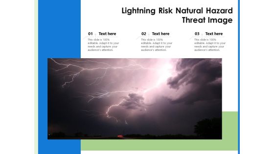 Lightning Risk Natural Hazard Threat Image Ppt PowerPoint Presentation Model Visuals PDF Lightning Risk Natural Hazard Threat Image Ppt PowerPoint Presentation Model Visuals PDF