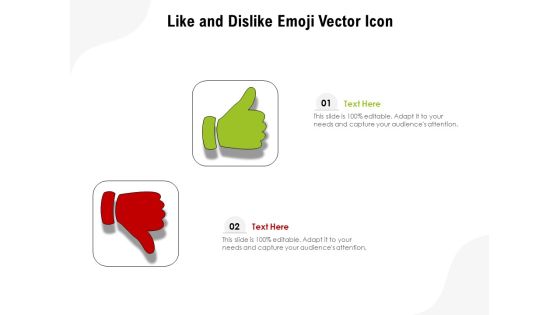 Like And Dislike Emoji Vector Icon Ppt PowerPoint Presentation Gallery Demonstration PDF Like And Dislike Emoji Vector Icon Ppt PowerPoint Presentation Gallery Demonstration PDF