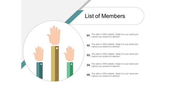 List Of Members Ppt Powerpoint Presentation Outline Gridlines List Of Members Ppt Powerpoint Presentation Outline Gridlines