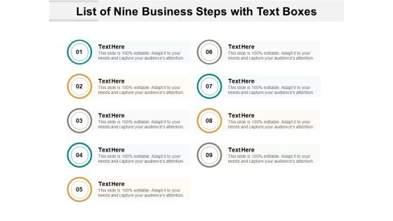 List Of Nine Business Steps With Text Boxes Ppt PowerPoint Presentation Summary Shapes List Of Nine Business Steps With Text Boxes Ppt PowerPoint Presentation Summary Shapes