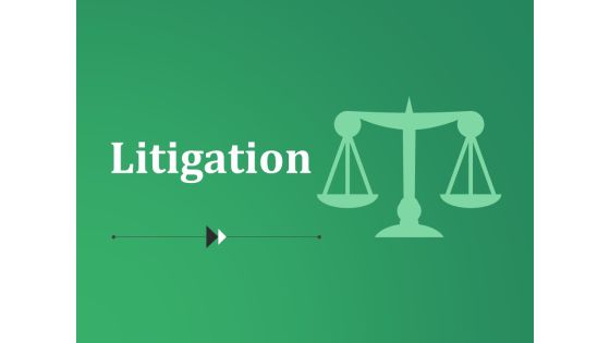 Litigation Ppt PowerPoint Presentation Inspiration Summary Litigation Ppt PowerPoint Presentation Inspiration Summary