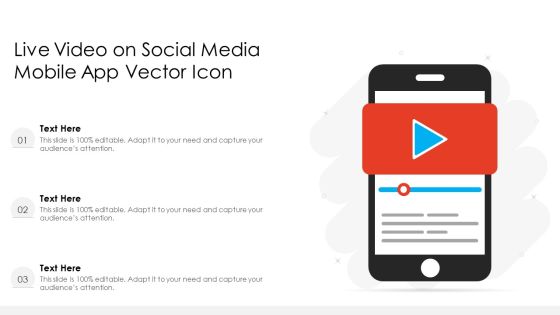 Live Video On Social Media Mobile App Vector Icon Ppt PowerPoint Presentation Gallery Portrait PDF Live Video On Social Media Mobile App Vector Icon Ppt PowerPoint Presentation Gallery Portrait PDF