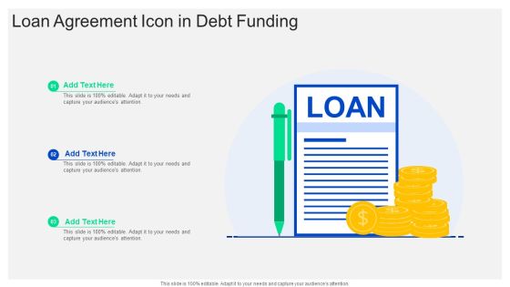 Loan Agreement Icon In Debt Funding Background PDF Loan Agreement Icon In Debt Funding Background PDF
