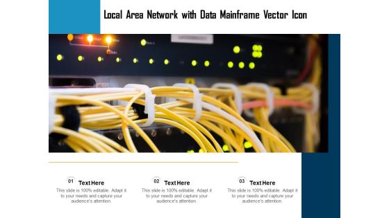 Local Area Network With Data Mainframe Vector Icon Ppt PowerPoint Presentation Inspiration Outline PDF Local Area Network With Data Mainframe Vector Icon Ppt PowerPoint Presentation Inspiration Outline PDF