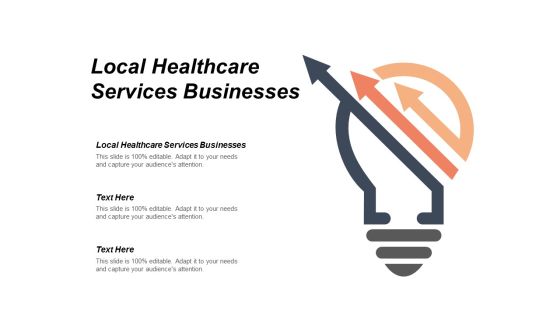 Local Healthcare Services Businesses Ppt Powerpoint Presentation Icon Sample Cpb Local Healthcare Services Businesses Ppt Powerpoint Presentation Icon Sample Cpb