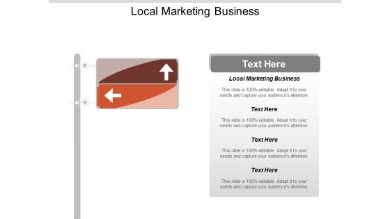 Local Marketing Business Ppt PowerPoint Presentation Ideas Design Templates Cpb Local Marketing Business Ppt PowerPoint Presentation Ideas Design Templates Cpb