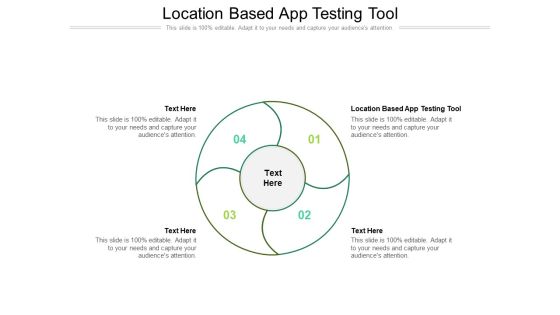 Location Based App Testing Tool Ppt PowerPoint Presentation File Graphic Tips Cpb Pdf Location Based App Testing Tool Ppt PowerPoint Presentation File Graphic Tips Cpb Pdf