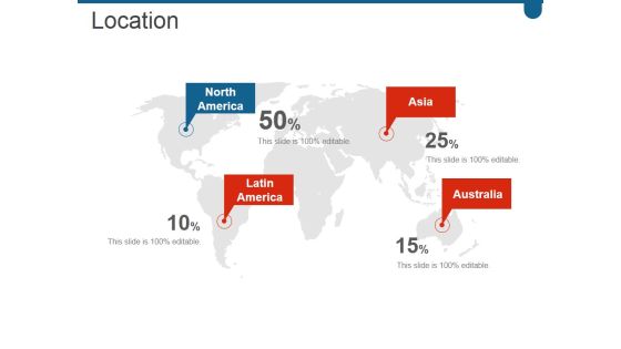 Location Ppt PowerPoint Presentation Inspiration Demonstration Location Ppt PowerPoint Presentation Inspiration Demonstration