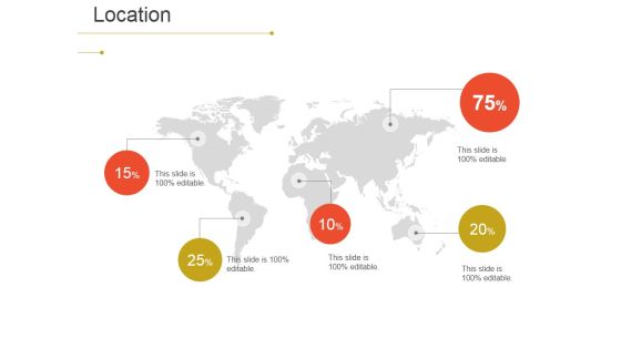 Location Ppt PowerPoint Presentation Pictures Portfolio Location Ppt PowerPoint Presentation Pictures Portfolio