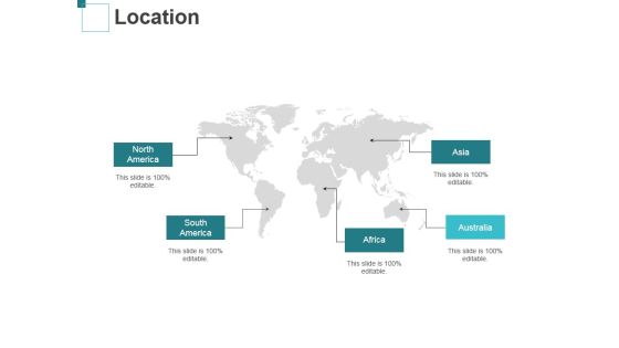 Location Ppt PowerPoint Presentation Show Topics Location Ppt PowerPoint Presentation Show Topics