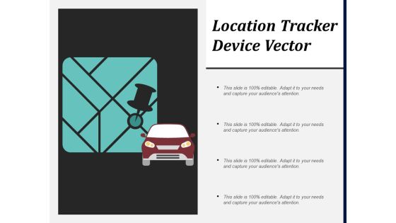 Location Tracker Device Vector Ppt PowerPoint Presentation Show Design Templates Location Tracker Device Vector Ppt PowerPoint Presentation Show Design Templates