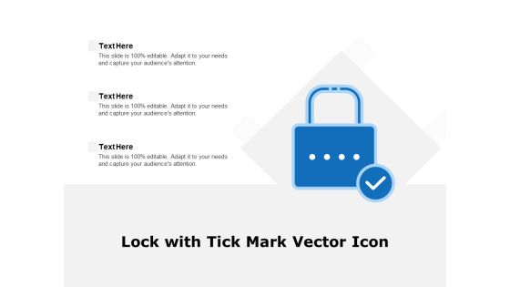 Lock With Tick Mark Vector Icon Ppt PowerPoint Presentation Model Graphics Template Lock With Tick Mark Vector Icon Ppt PowerPoint Presentation Model Graphics Template