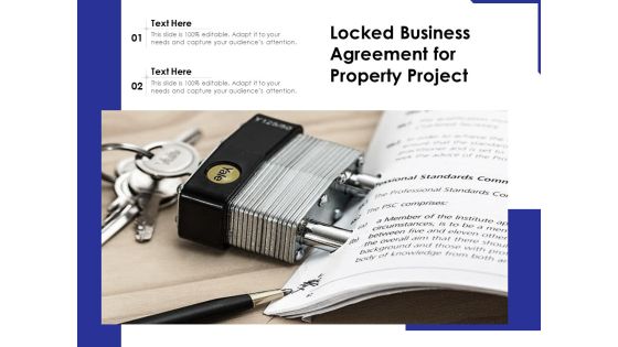 Locked Business Agreement For Property Project Ppt PowerPoint Presentation File Infographics PDF Locked Business Agreement For Property Project Ppt PowerPoint Presentation File Infographics PDF