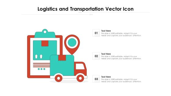 Logistics And Transportation Vector Icon Ppt PowerPoint Presentation File Model PDF Logistics And Transportation Vector Icon Ppt PowerPoint Presentation File Model PDF