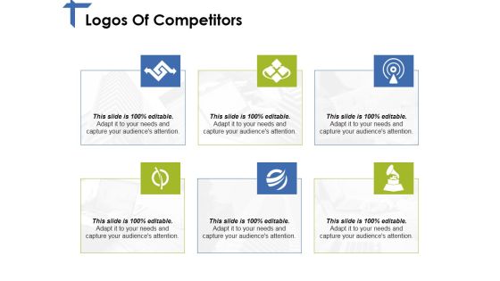 Logos Of Competitors Ppt PowerPoint Presentation Outline Show Logos Of Competitors Ppt PowerPoint Presentation Outline Show
