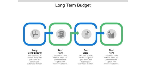 Long Term Budget Ppt PowerPoint Presentation Slides Graphics Design Cpb