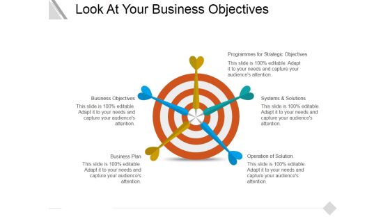 Look At Your Business Objectives Ppt PowerPoint Presentation Slides Example File Look At Your Business Objectives Ppt PowerPoint Presentation Slides Example File