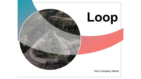 Loop Team Development Timeline Coil Spring Ppt PowerPoint Presentation Complete Deck Loop Team Development Timeline Coil Spring Ppt PowerPoint Presentation Complete Deck