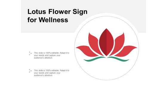 Lotus Flower Sign For Wellness Ppt Powerpoint Presentation Ideas Themes Lotus Flower Sign For Wellness Ppt Powerpoint Presentation Ideas Themes