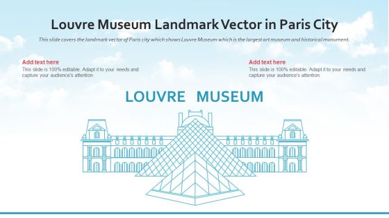 Louvre Museum Landmark Vector In Paris City PowerPoint Presentation Ppt Template PDF Louvre Museum Landmark Vector In Paris City PowerPoint Presentation Ppt Template PDF