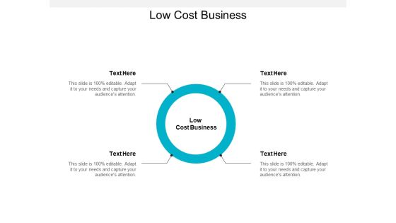 Low Cost Business Ppt PowerPoint Presentation Infographics File Formats Cpb
