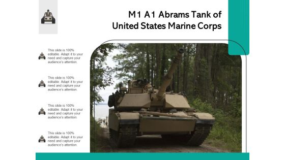 M1 A1 Abrams Tank Of United States Marine Corps Ppt PowerPoint Presentation Portfolio Graphics Example PDF M1 A1 Abrams Tank Of United States Marine Corps Ppt PowerPoint Presentation Portfolio Graphics Example PDF