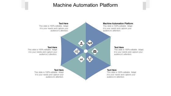 Machine Automation Platform Ppt PowerPoint Presentation Icon File Formats Cpb Pdf Machine Automation Platform Ppt PowerPoint Presentation Icon File Formats Cpb Pdf