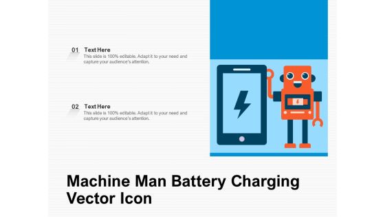 Machine Man Battery Charging Vector Icon Ppt PowerPoint Presentation File Example Introduction PDF Machine Man Battery Charging Vector Icon Ppt PowerPoint Presentation File Example Introduction PDF