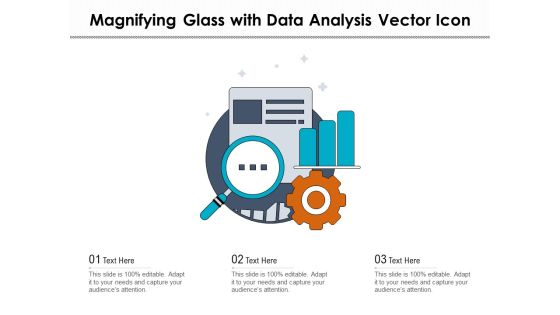 Magnifying Glass With Data Analysis Vector Icon Ppt PowerPoint Presentation Model Graphics Design PDF Magnifying Glass With Data Analysis Vector Icon Ppt PowerPoint Presentation Model Graphics Design PDF